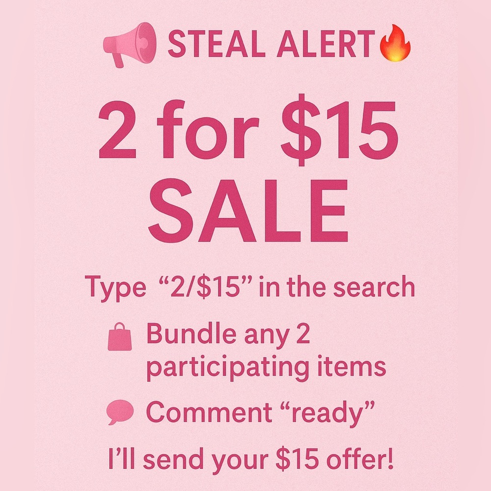 2 for $15 Sale